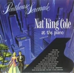 Nat king cole: penthouse serenade (Vinile)