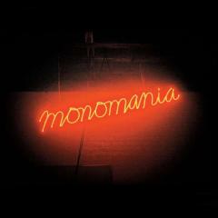 Monomania (Vinile)