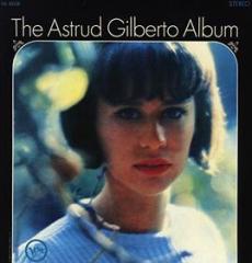 The Astrud Gilberto album (Vinile)