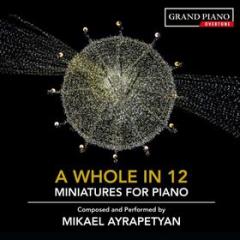 A whole in 12: miniatures for piano