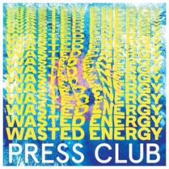 Wasted energy (Vinile)