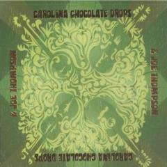 Carolina chocolate drops & joe thompson