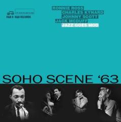 Soho scene  63 (jazz goes mod)