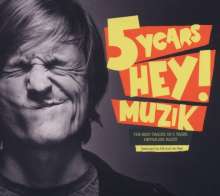 Michel de hey-5 years hey muzik