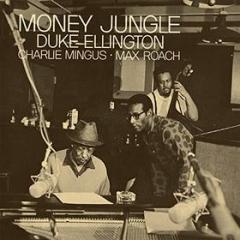 Money jungle (w/bonus track(plan))