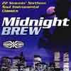 Midnight brew (Vinile)