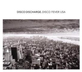 Disco discharge - disco fever usa