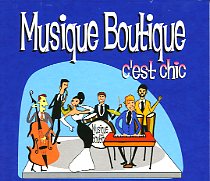 Musique boutique c'est chic