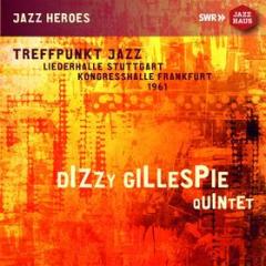 Treffpunkt jazz - dizzy gillespie quintet
