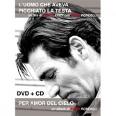 Per amore del cielo(dvd+cd)