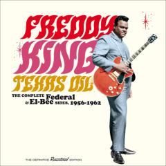 Texas oil - the complete federal & el-bee sides, 1956-1962