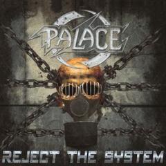 Reject the system