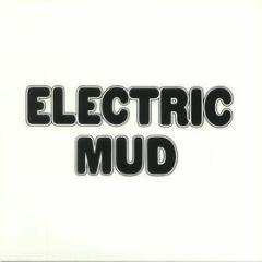 Electric mud (Vinile)