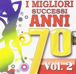 I migliori successi anni '70 vol. 2