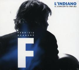 L'indiano - il concerto 1981/1982