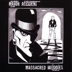 Massacred melodies (Vinile)