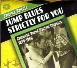 Jamaica selects jump blues strictly for