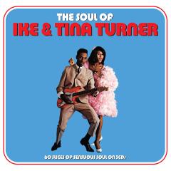 The soul of Ike & Tina Turner (3cd)