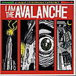 I am the avalanche