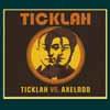 Ticklah vs. axelrod