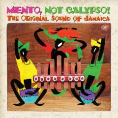 Mento not calypso!