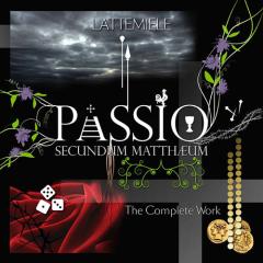 Passio secundum mattheum (the complete w