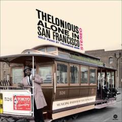Thelonious alone in san francisco [lp] (Vinile)