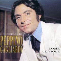 Come le viole-i successi di peppino gagliardi