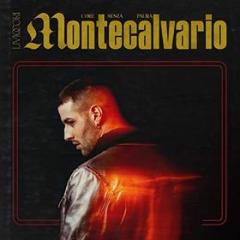 Montecalvario (core senza paura) (digipack) (sanremo 2019)
