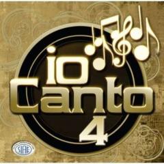 Io canto - 4^ edizione