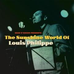 The sunshine world of louis philippe