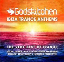 Godskitchen ibiza trance anthems