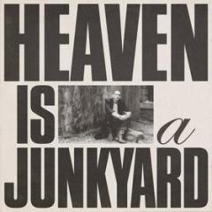 Heaven is a junkyard (vinyl clear) (Vinile)