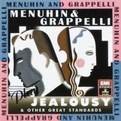 Menuhin and grappelli play ''jealousy'' and other great standards