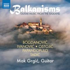 Balkanisms - guitar music from balkans