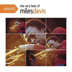 Playlist: the very best of miles davis