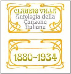 Antologia della canzone italiana (1880-1934)