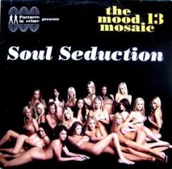 The mood mosaic 13 (soul seduction) (Vinile)