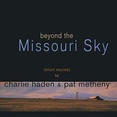 Beyond the missoury sky (Vinile)