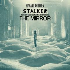 Stalker/the mirror: music from andrey tarkowsky' motion pict. (Vinile)