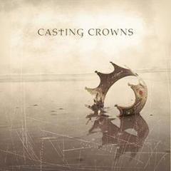 Casting crowns