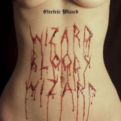 Wizard bloody wizard (Vinile)