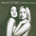 Paola & chiara greatest hits