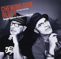 Chewing gum blues