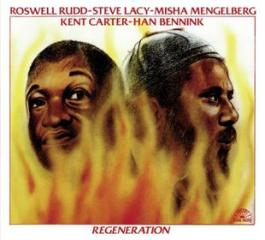 Regeneration - r. rudd, s. lacy, m. meng