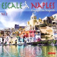 Escale à naples vol, 2