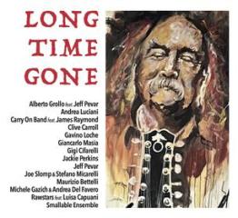 Long time gone (omaggio a david crosby)