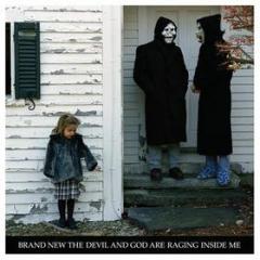 Devil & god are raging inside me