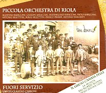 Piccola orchestra di riola - fuori servizio