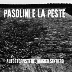 Pasolini e la peste